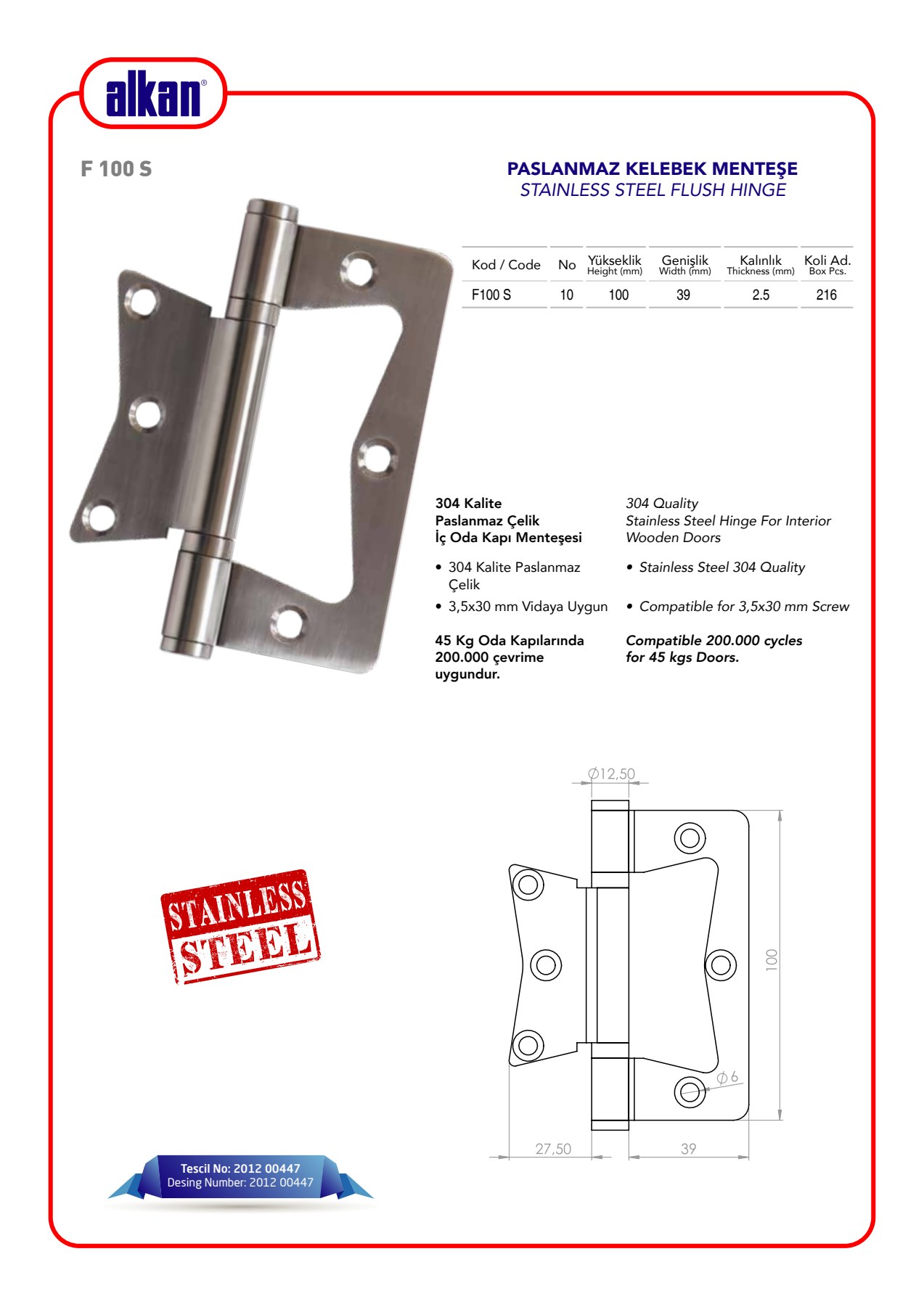 ALKAN F100S grade 304 stainless steel flush hinge