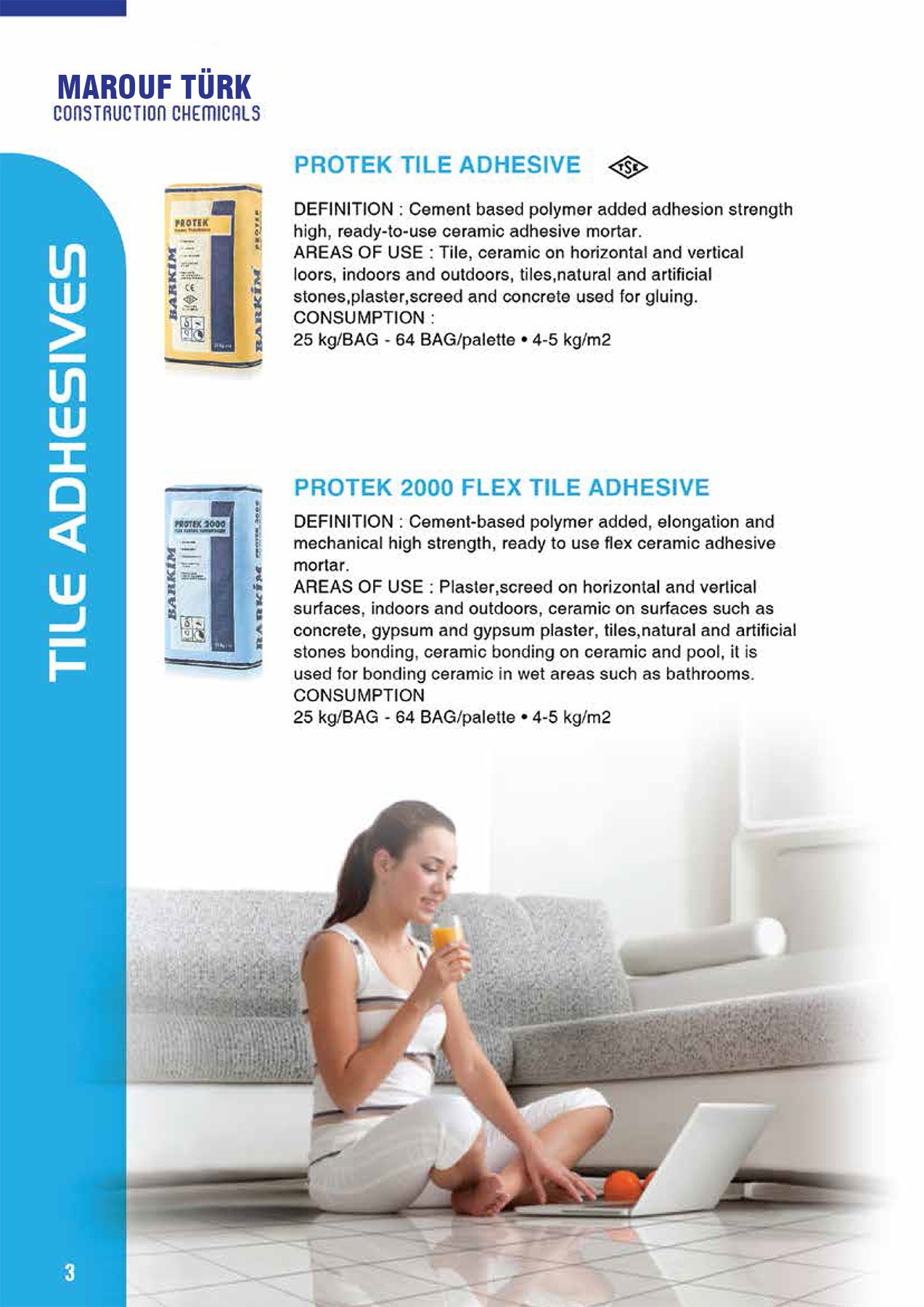 Tile adhesive product range and technical application specifications